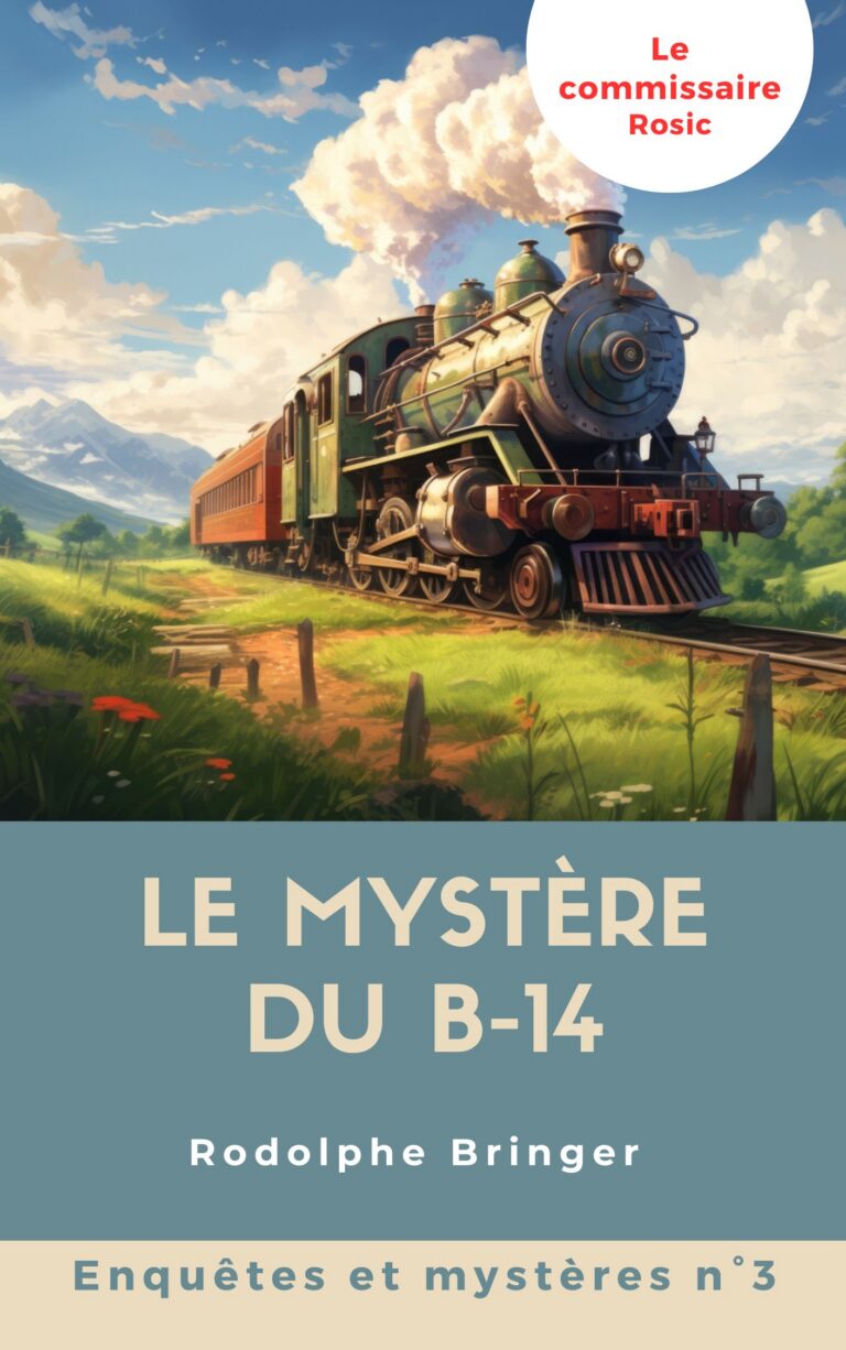 Le mystère du B-14 : ou le poignard de cristal